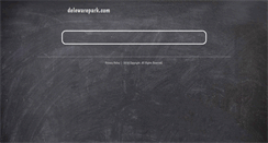 Desktop Screenshot of delewarepark.com
